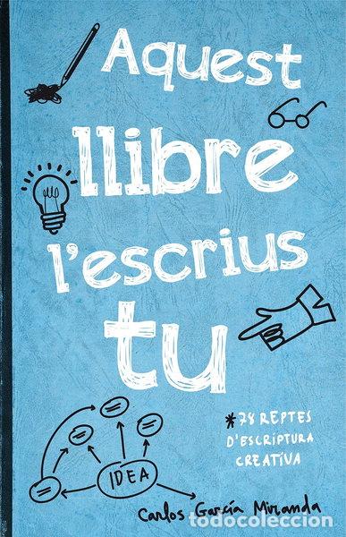books: Aquest llibre l'escrius tu- 9788416297306