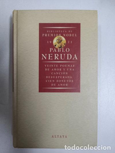 Libri di seconda mano: Veinte poemas de amor y una canci&oacute;n desesperada; Cien sonetos de amor- 9788448705022