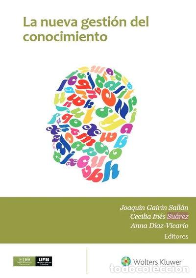 Livres: La nueva gesti&oacute;n del conocimiento- 9788412261608
