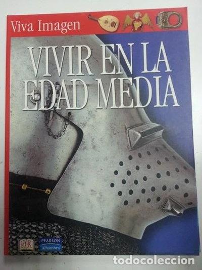 Libros: Vivir en la Edad Media- 9788420545998 - Foto 1