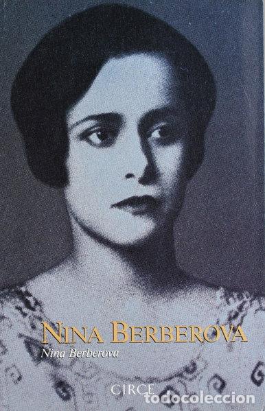Livres: Nina Berberova- 9788477650416