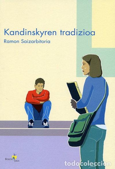 Libros: Kandinskyren tradizioa- 9788497461078