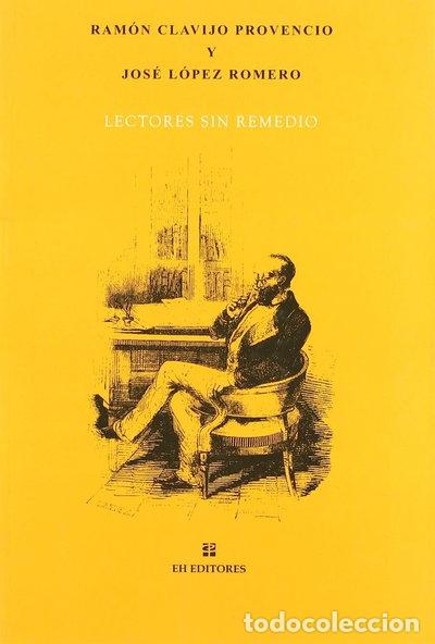 Libros: Lectores sin remedio- 9788493703905