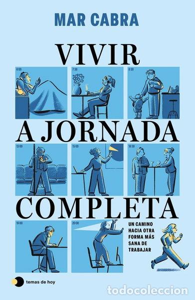 Libros: VIVIR A JORNADA COMPLETA- 9791387869557