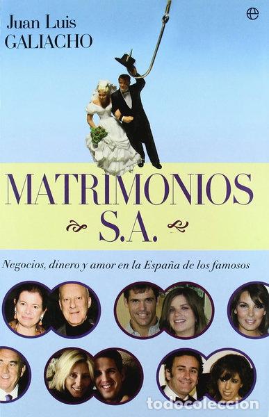 Libros: Matrimonios S.A.- 9788497348720