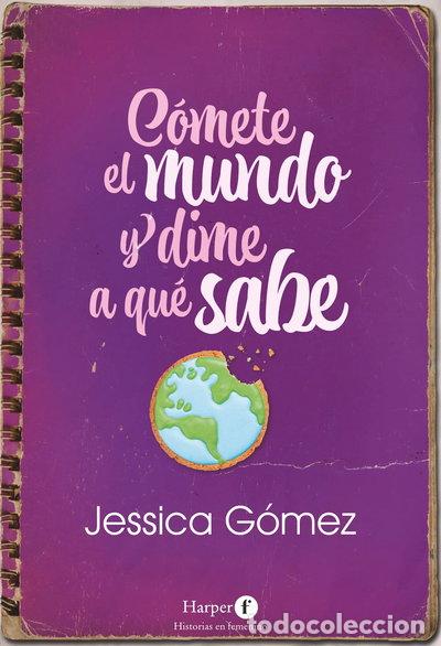 Libros: C&oacute;mete el mundo y dime a qu&eacute; sabe- 9788418976292 - Foto 1