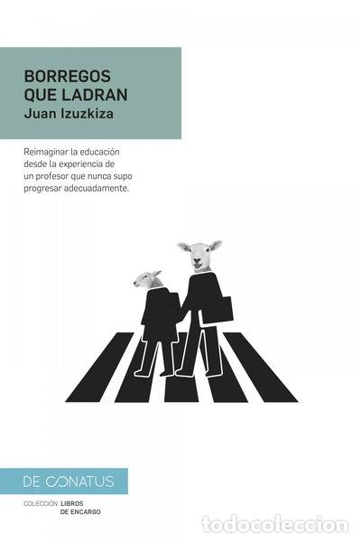 Libros: Borregos que ladran- 9788417375522