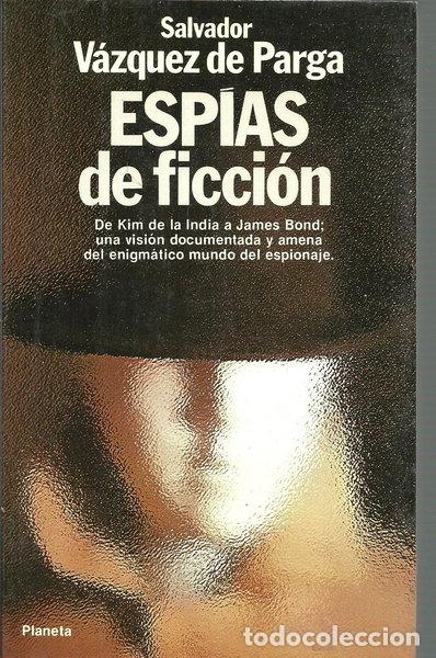 Libros: Esp&iacute;as de ficci&oacute;n- 9788432006562