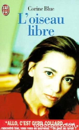 Libros: L'oiseau libre- 9782290044933