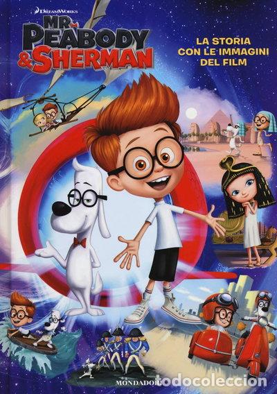 Livros em segunda m&atilde;o: Mr. Peabody & Sherman. La storia con le immagini del film- 9788804635147