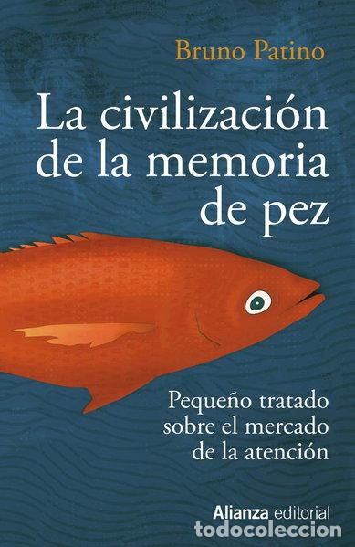 Livros em segunda m&atilde;o: La civilizaci&oacute;n de la memoria de pez- 9788491819684