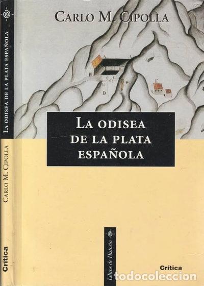 Livros em segunda m&atilde;o: La odisea de la plata espa&ntilde;ola- 9788474239508