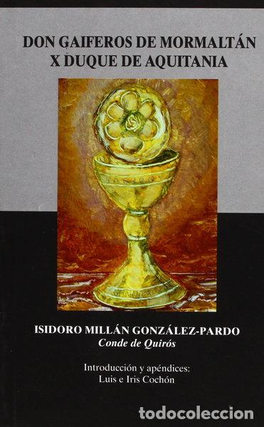 Livros em segunda m&atilde;o: Don Gaiferos de Mormalt&aacute;n X Duque de Aquitania- 9788496207158