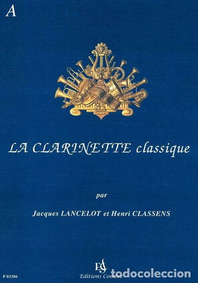 Livros em segunda m&atilde;o: La clarinette classique vol. A- 9790230333863