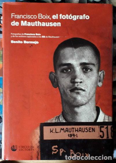 Livres: Francisco Boix, el fot&oacute;grafo de Mauthausen- 9788422693161