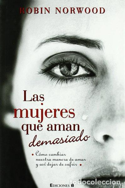 Libri di seconda mano: Las mujeres que aman demasiado- 9788466644617