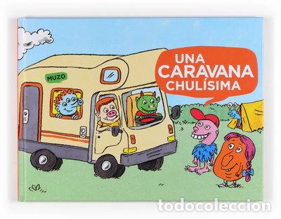 books: Una caravana chul&iacute;sima- 9788467535358