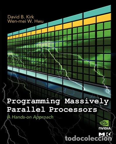 books: Programming Massively Parallel Processors- 9780123814722