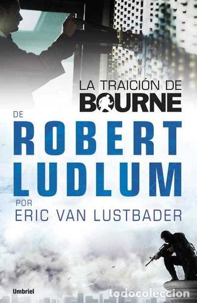 Libros: La traici&oacute;n de Bourne- 9788489367944