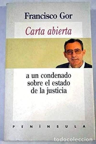 Libros: Carta abierta a un condenado sobre el estado de la justicia- 9788429739015