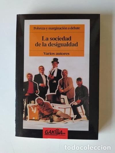 Livres: La sociedad de la desigualdad- 9788487303128