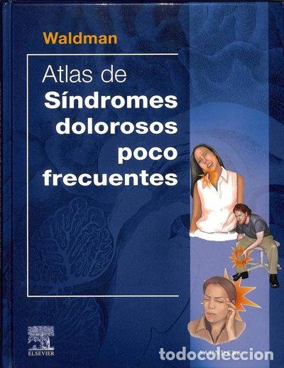 Libros: Atlas de s&iacute;ndromes dolorosos poco frecuentes- 9788481747263