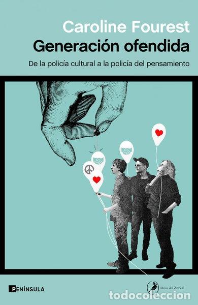 Libros: Generaci&oacute;n ofendida- 9788411000079