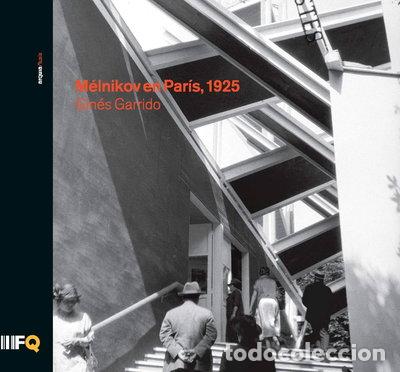Libros: M&eacute;lnikov en Par&iacute;s, 1925- 9788493785765
