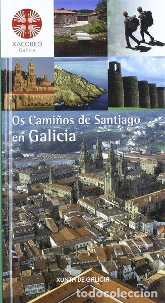 Libros: Os Cami&ntilde;os de Santiago en Galicia- 9788445337196