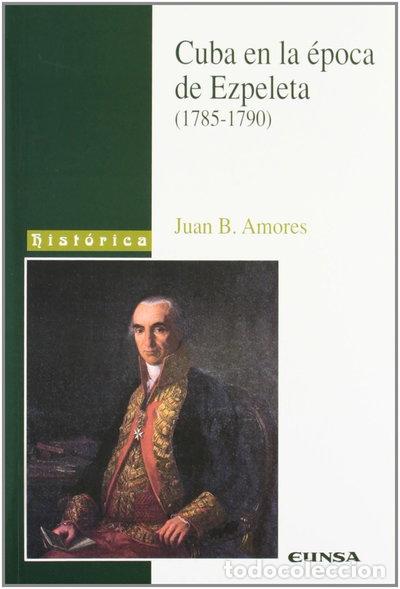 Libros: Cuba en la &eacute;poca de Ezpeleta- 9788431318321