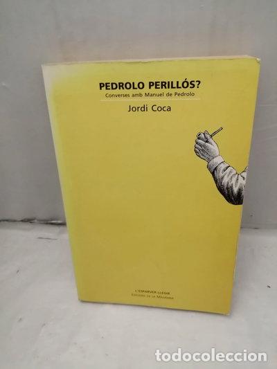 B&uuml;cher: Pedrolo Perill&oacute;s?- 9788474105414