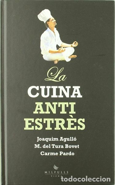 Libros: La cuina antiestr&egrave;s- 9788483305157