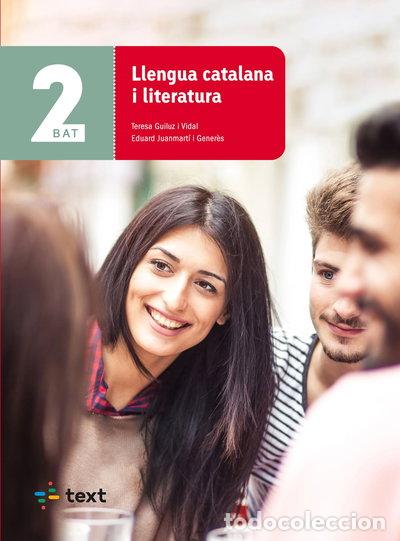 Libros: Llengua catalana i literatura 2n Batxillerat- 9788441234611
