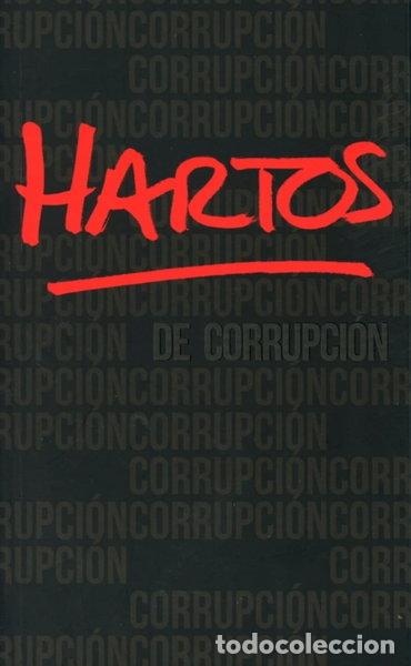Libros: Hartos de corrupci&oacute;n- 9788425434495