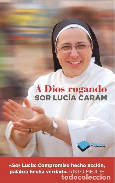 Libros: A Dios rogando- 9788415880820