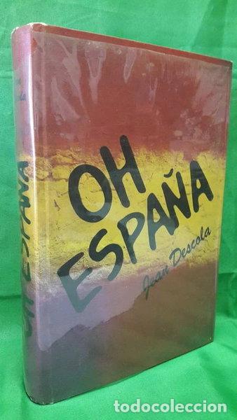 Libros: Oh Espa&ntilde;a- 9788422608912