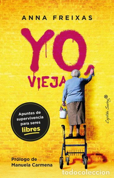 Libros: Yo, vieja- 9788412390292 - Foto 1