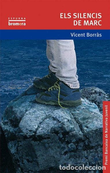 Libros: Els silencis de Marc- 9788476607084