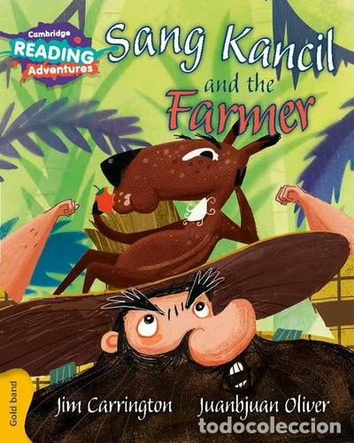 Livres: Sang Kancil and the Farmer- 9781108405744