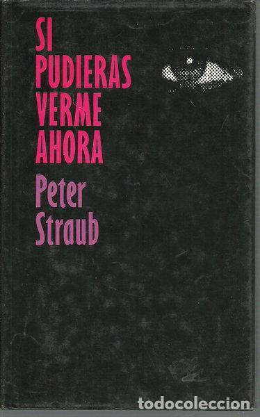 Libros: Si pudieras verme ahora- 9788422623458
