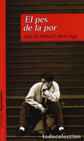 Libros: El pes de la por- 9788479117634