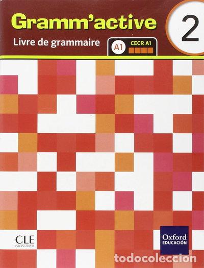 Libros: Gramm'active 2 Livre de grammaire- 9780190500603