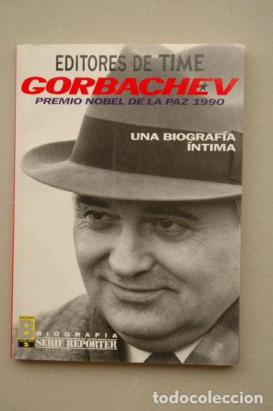 Livros em segunda m&atilde;o: Gorbachev, una biograf&iacute;a &iacute;ntima- 9788440600899