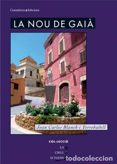 Libros: La Nou de Gai&agrave;- 9788497918770 - Foto 1