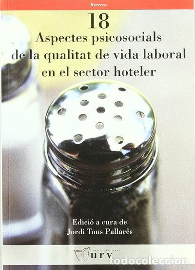 Libros: Aspectes psicosocials de la qualitat de vida laboral en el sector hoteler- 9788484241805