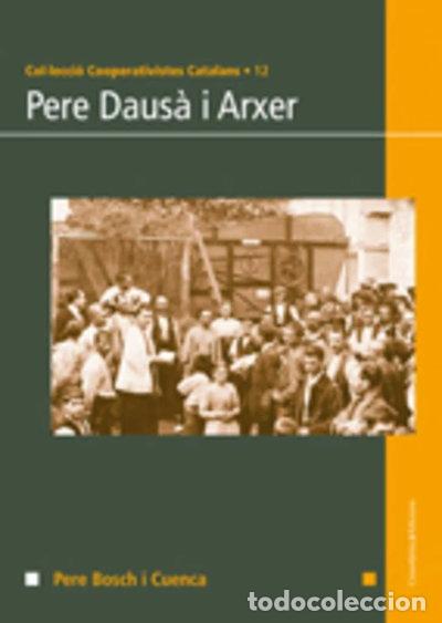 Libros: Pere Daus&agrave; i Arxer- 9788497914369