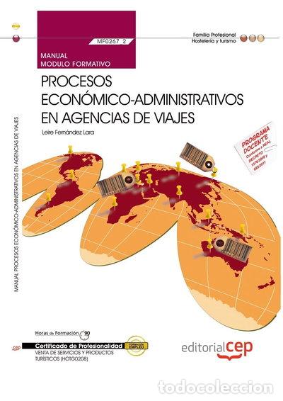 Libros: Procesos Econ&oacute;mico-Administrativos en Agencias de Viajes- 9788468114460