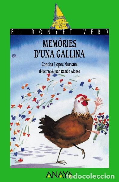 Libros: Mem&ograve;ries d'una gallina- 9788420762272