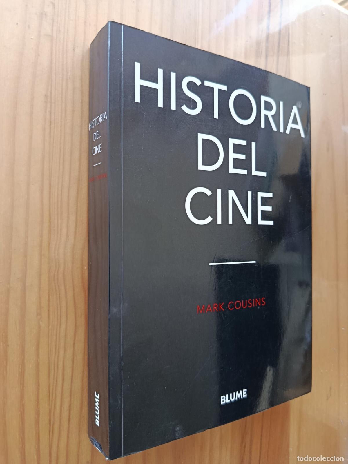 Libros: HISTORIA DEL CINE - Mark Cousins