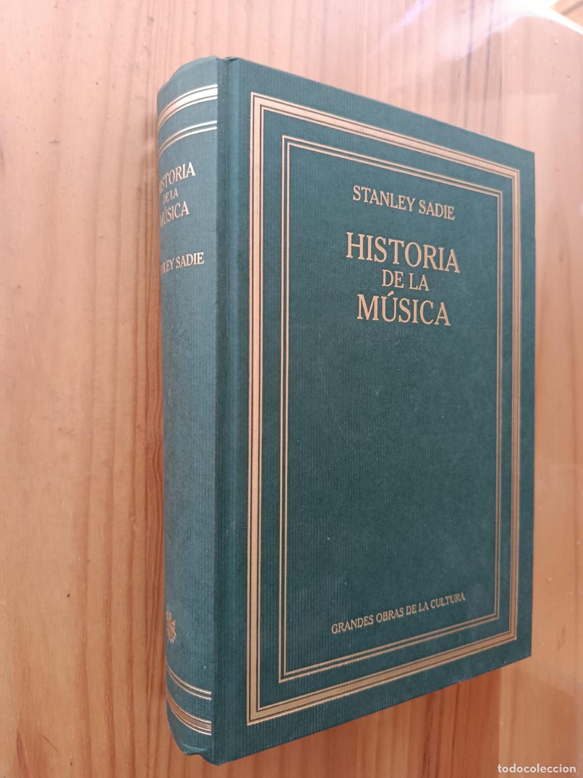 Libros: HISTORIA DE LA M&Uacute;SICA - STANLEY SADIE